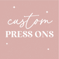 Custom Press-On Nails Consultation